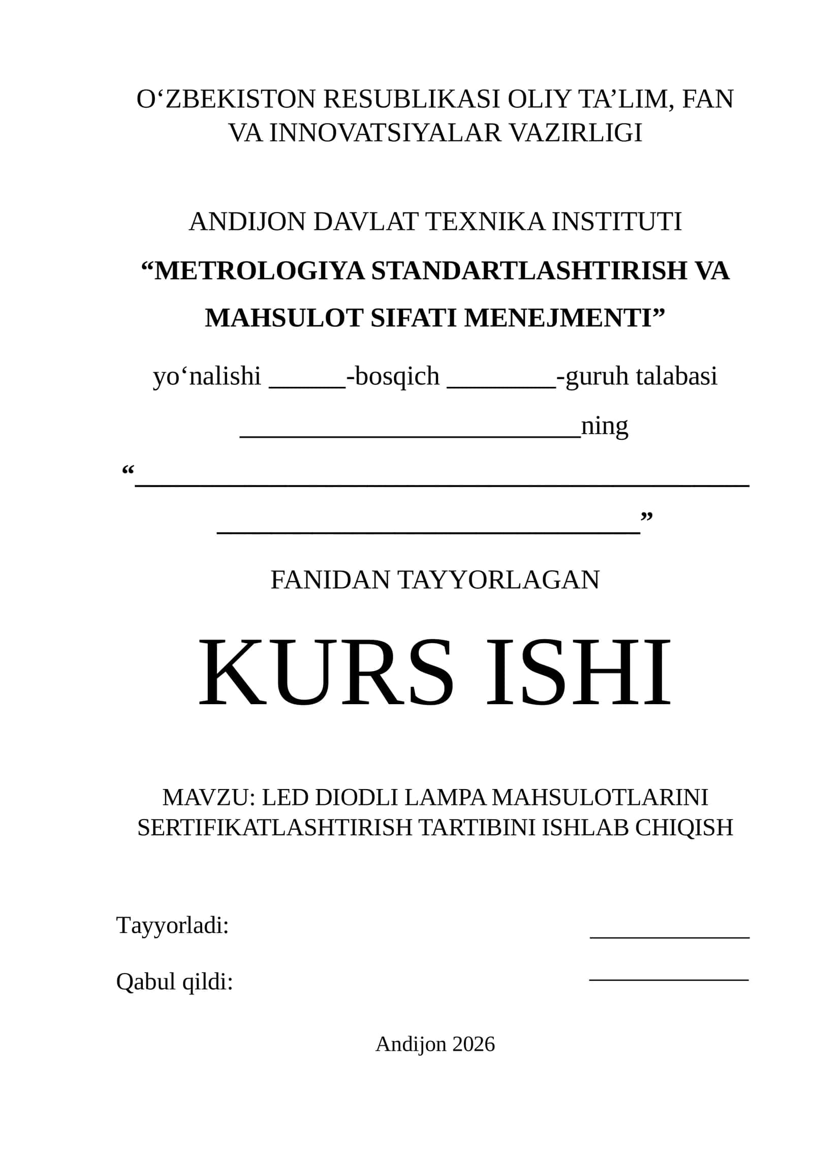 LED DIODLI LAMPA MAHSULOTLARINI SERTIFIKATLASHTIRISH TARTIBINI ISHLAB CHIQISH