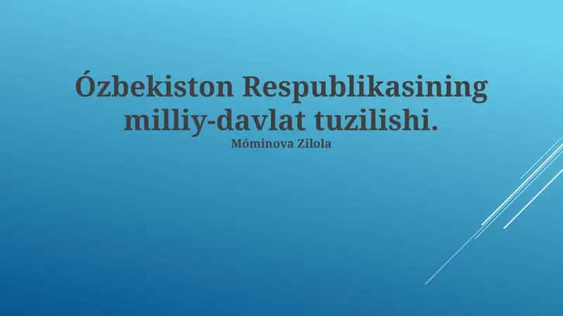 Ózbekiston Respublikasining milliy-davlat tuzilishi
