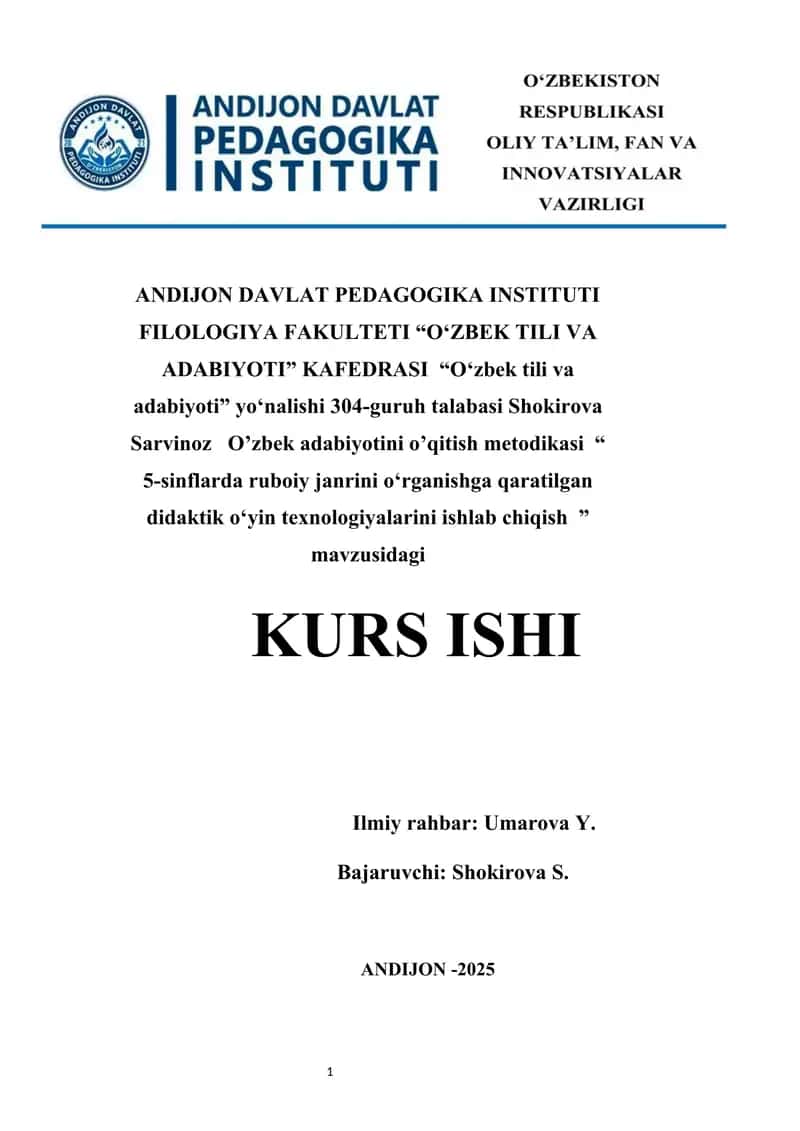 5-sinflarda ruboiy janrini o‘rganishga qaratilgan didaktik o‘yin texnologiyalarini ishlab chiqish kurs ishi