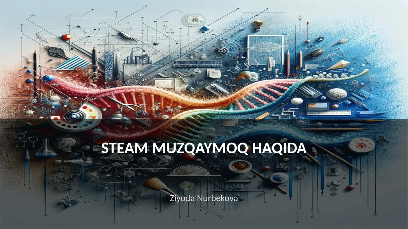 STEAM MUZQAYMOQ HAQIDA