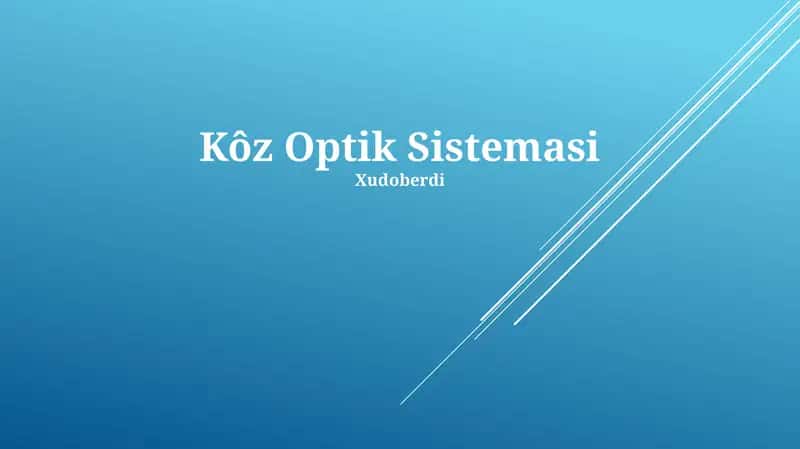 Kôz Optik Sistemasi