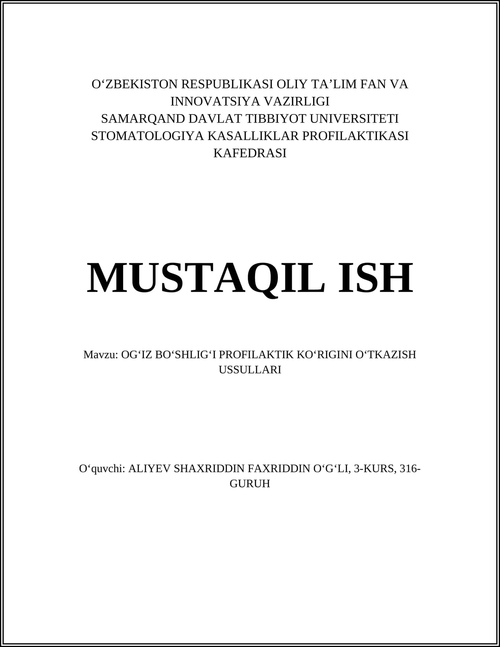 OGʻIZ BOʻSHLIGʻI PROFILAKTIK KOʻRIGINI OʻTKAZISH USSULLARI