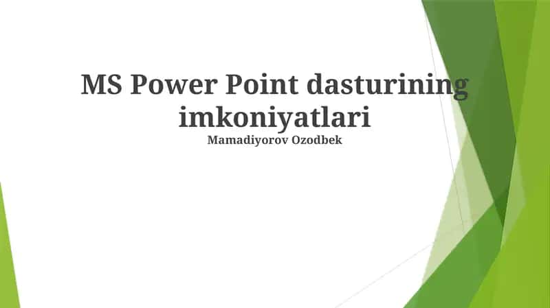 MS Power Point dasturining imkoniyatlari