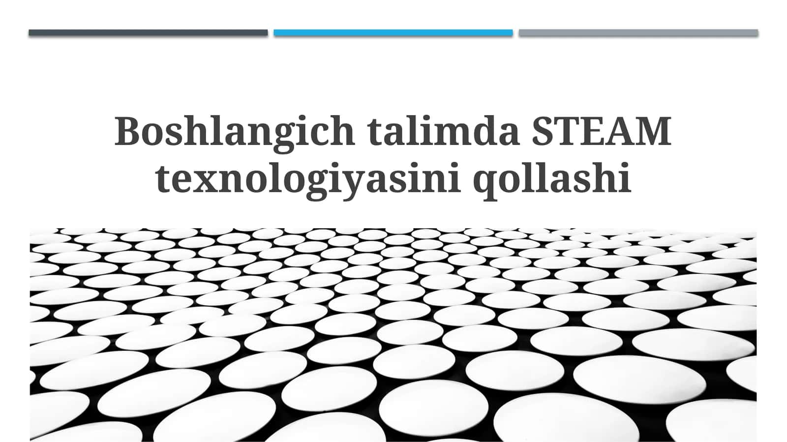 BoshlangichtalimdaSTEAMtexnologiyasiniqollashi