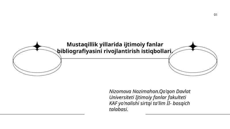 Mustaqillik yillarida ijtimoiy fanlar bibliografiyasini rivojlantirish istiqbollari