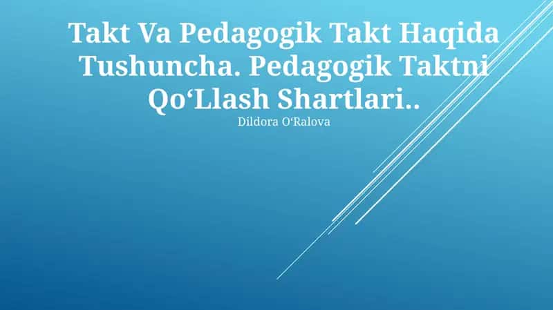 Takt Va Pedagogik Takt Haqida Tushuncha