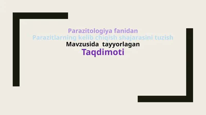 Parazitlarning kelib chiqish shajarasini tuzish