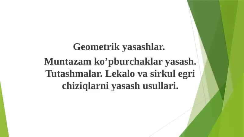 GЕОMЕTRIK YASASHLAR
