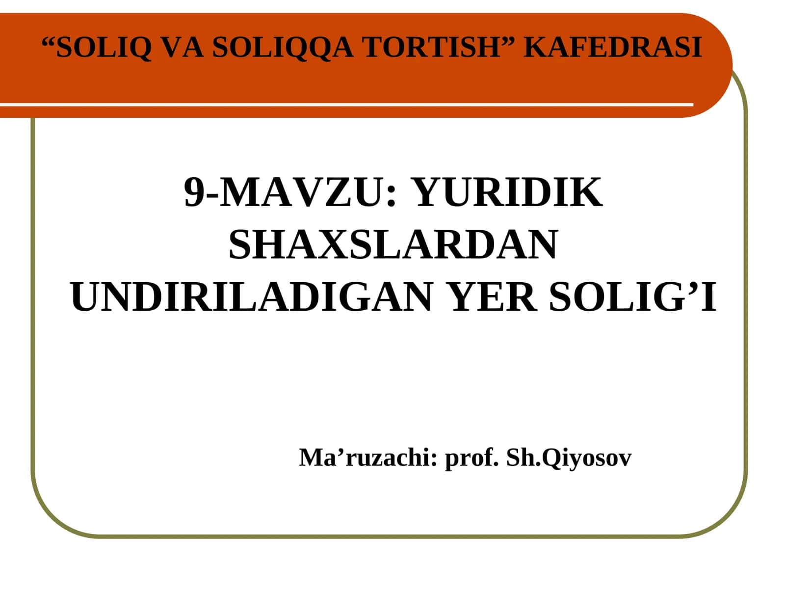 Yuridik shaxslardan olinadigan yer soligi