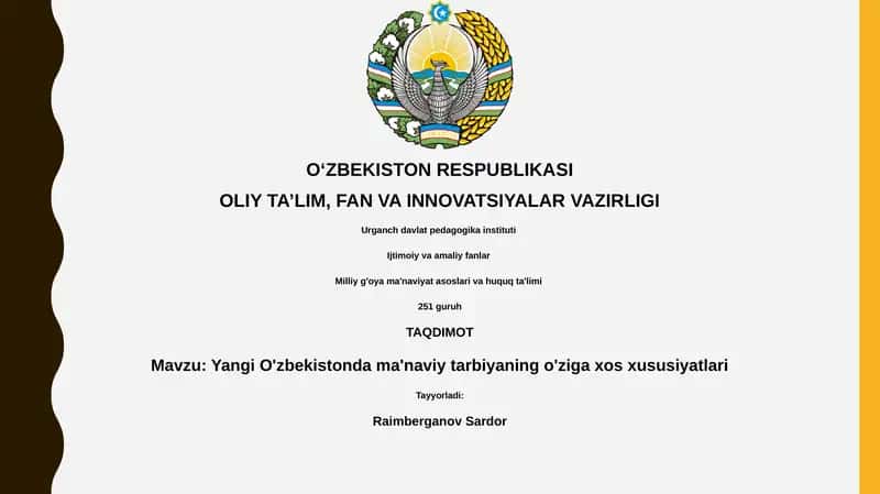 Yangi O'zbekistonda ma'naviy tarbiyaning o'ziga xos xususiyatlari