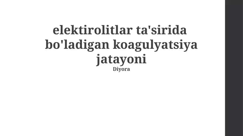 Koagulyatsiya jarayonida elektrolitlarning ta'siri