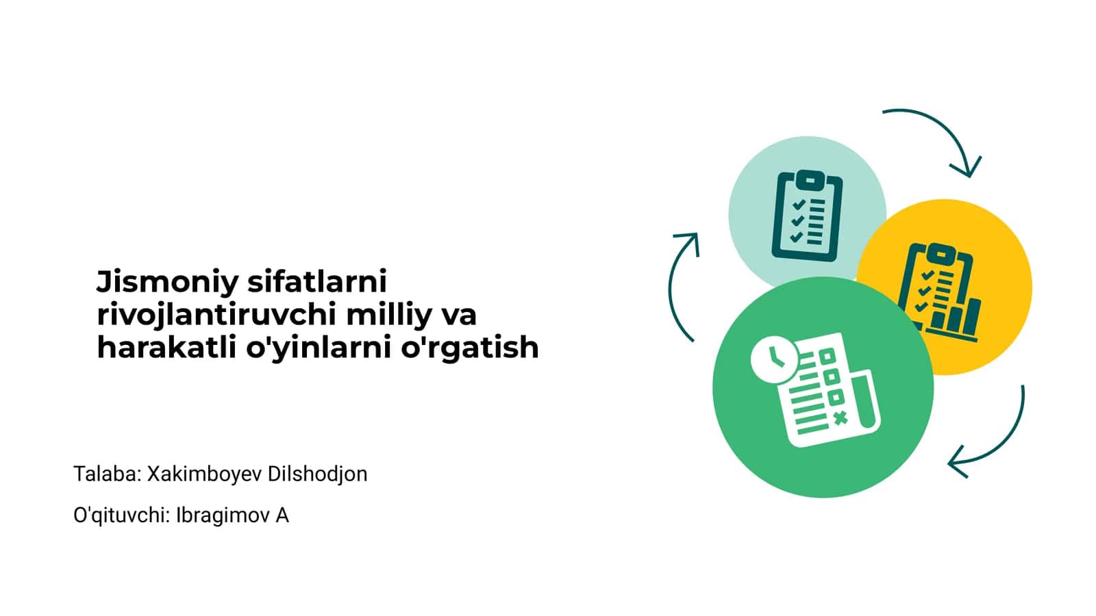 Jismoniy sifatlarni rivojlantiruvchi milliy va harakatli o'yinlarni o'rgatish