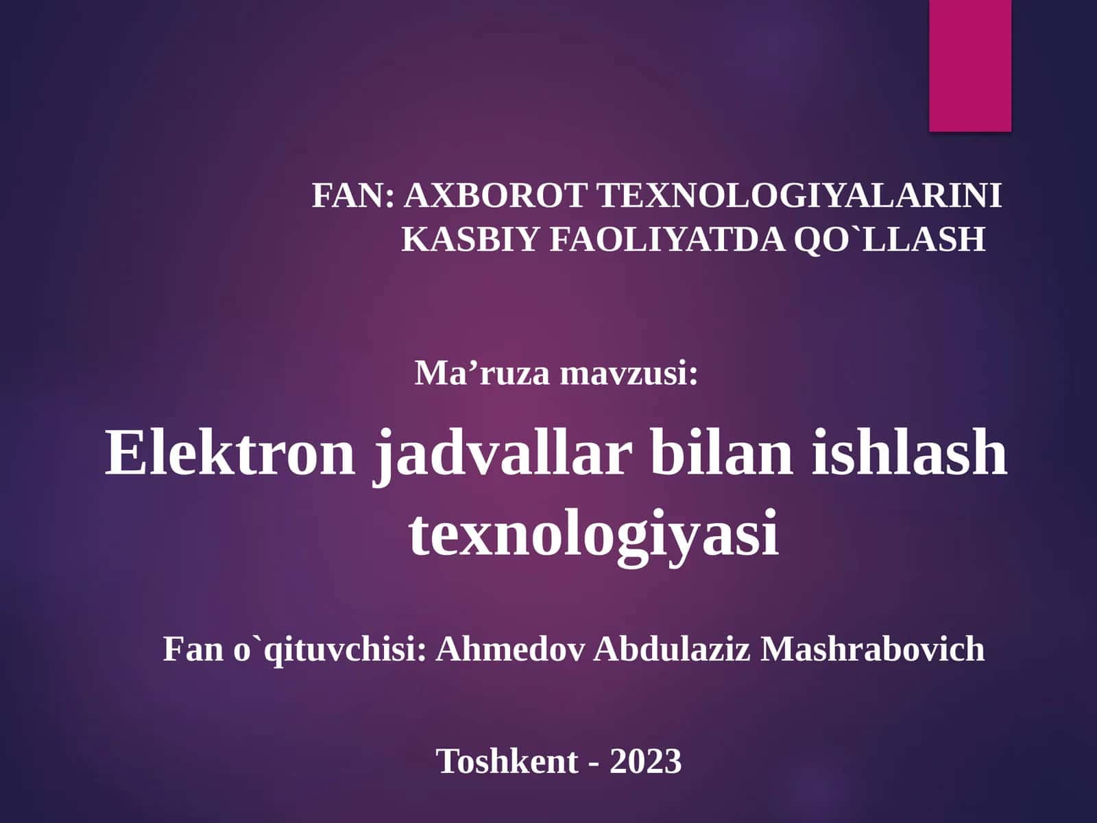 Elektronjadvallar bilan ishlash texnologiyasi