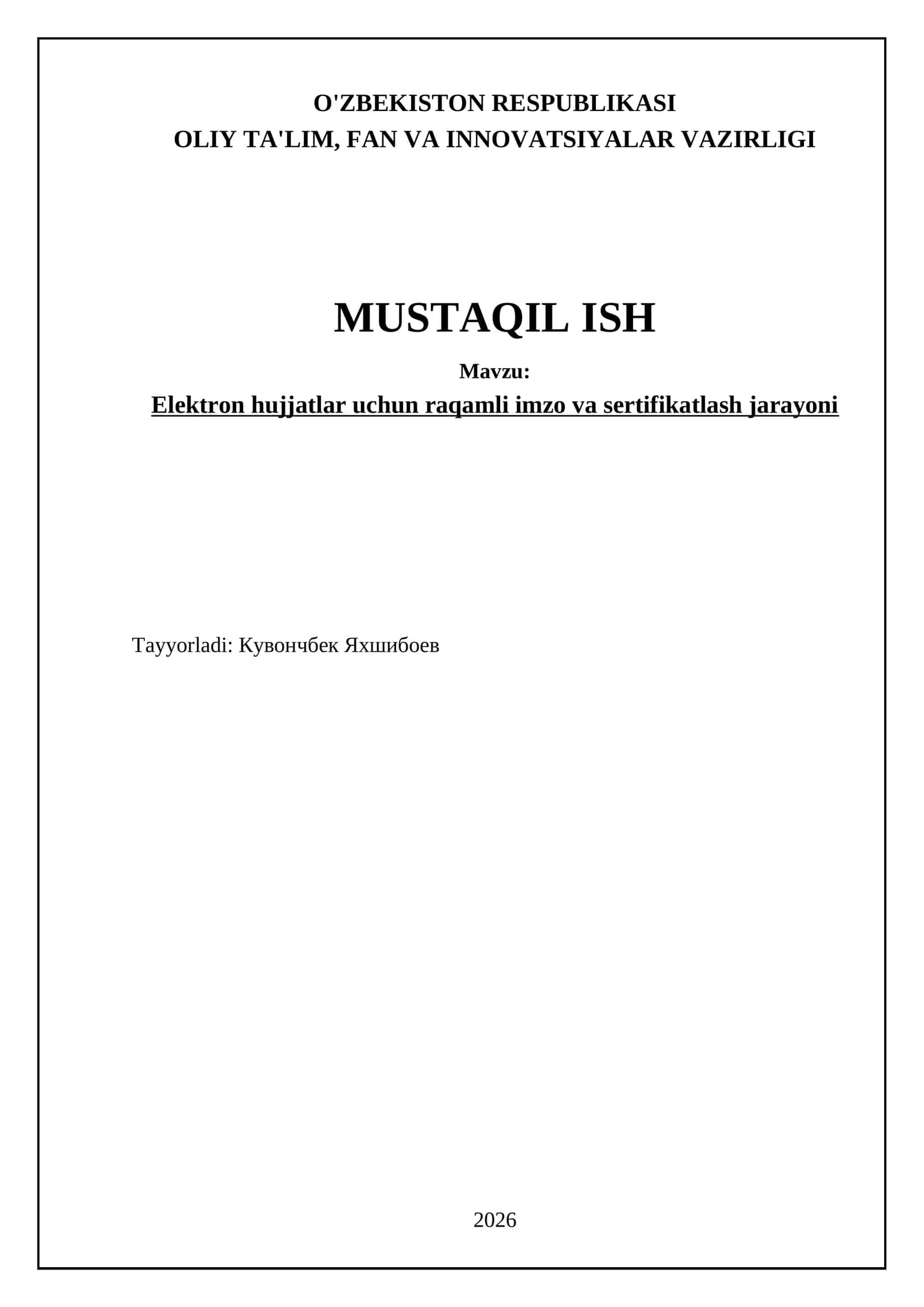 Elektron hujjatlar uchun raqamli imzo va sertifikatlash jarayoni