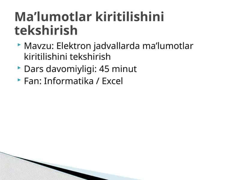Elektron jadvallarda maʼlumotlar kiritilishini tekshirish
