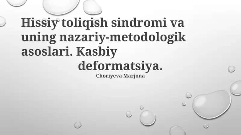 Hissiy toliqish sindromi va uning nazariy-metodologik asoslari
