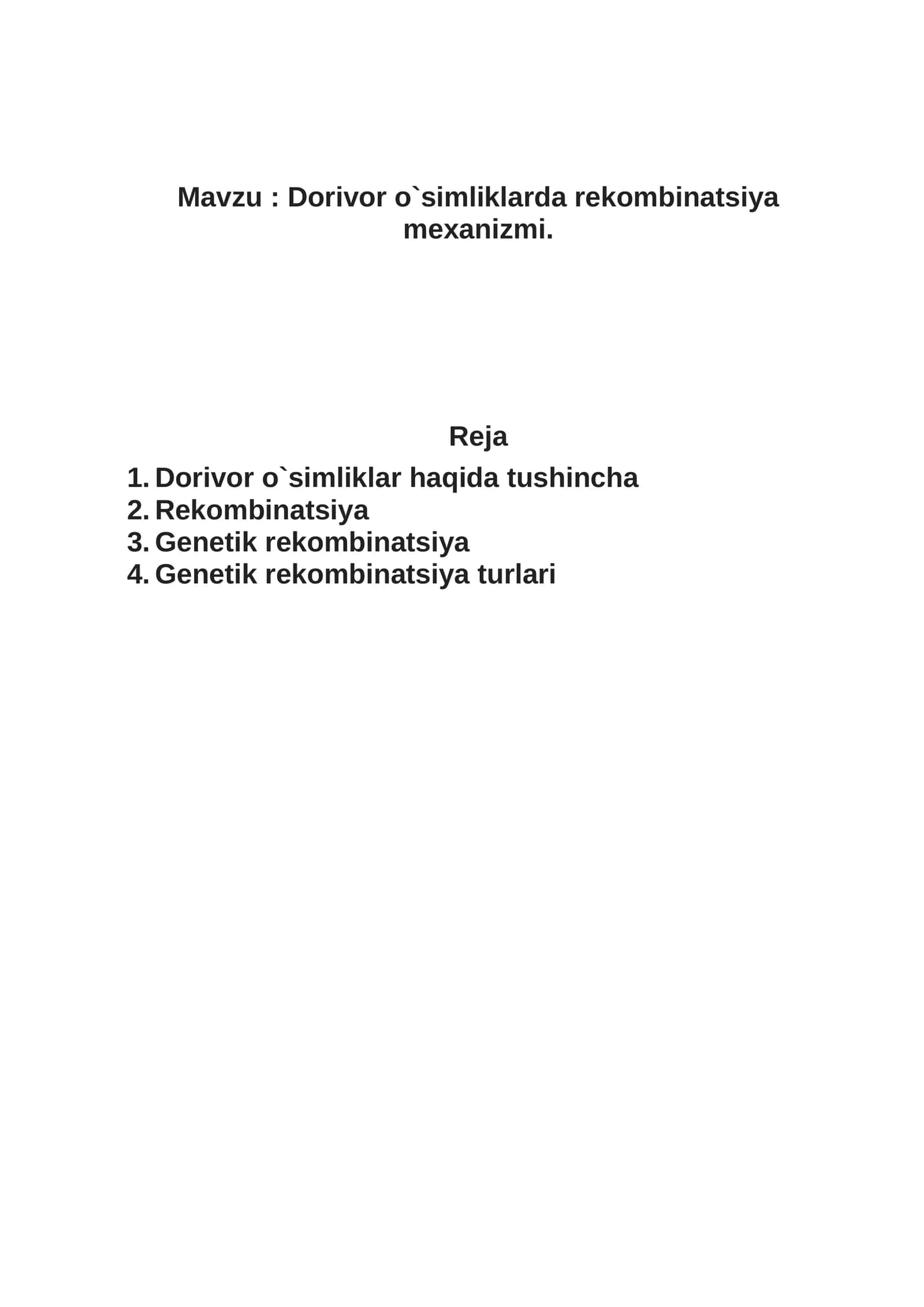 Dorivor o`simliklarda rekombinatsiya mexanizmi