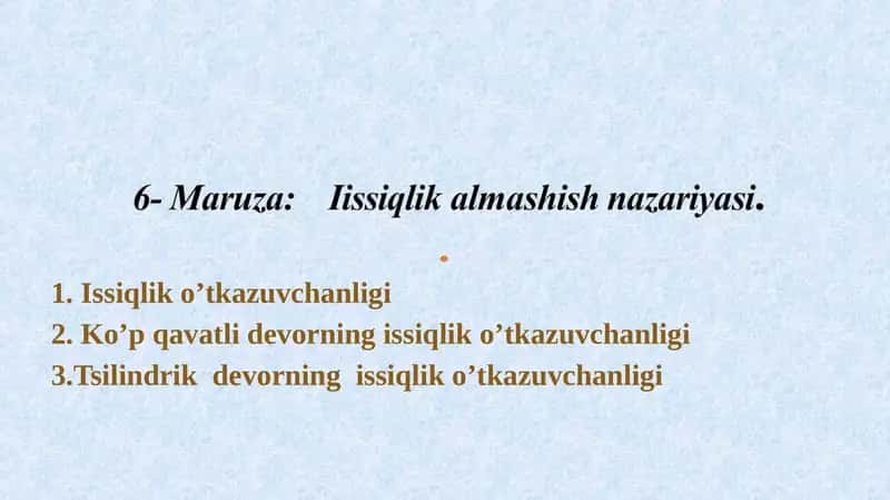 Issiqlik o’tkazuvchanligi