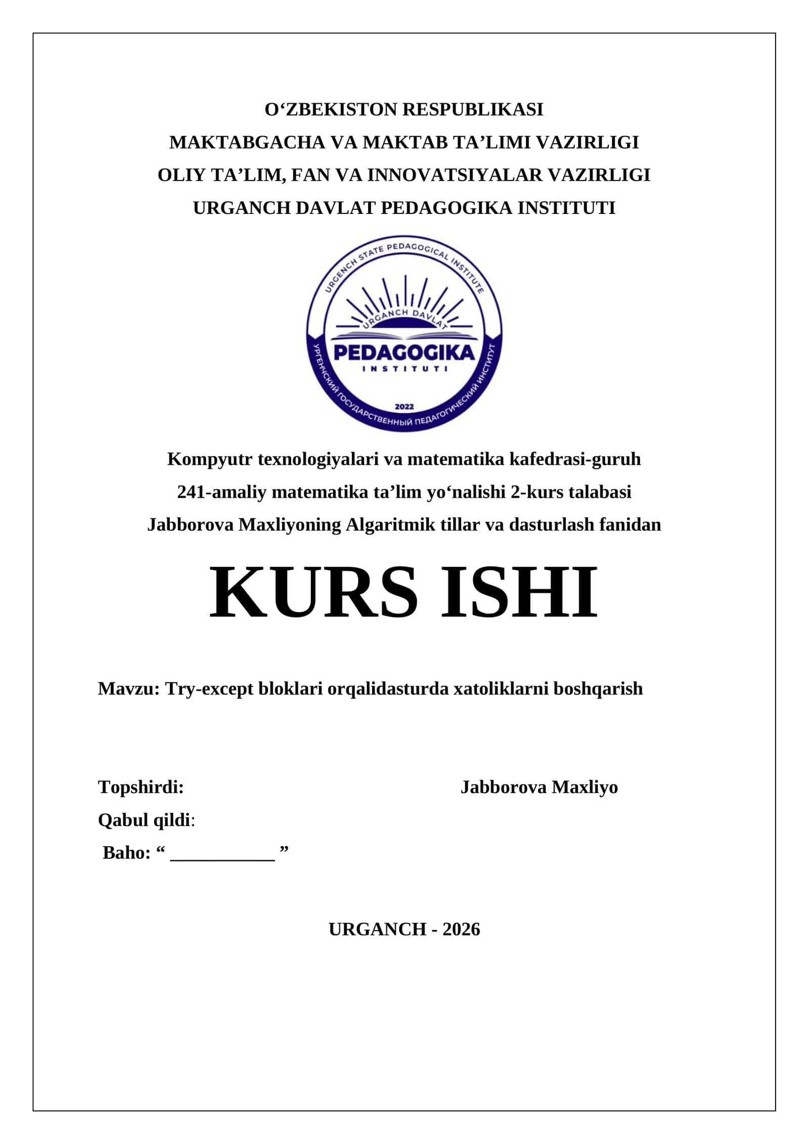 Try-except bloklari orqalidasturda xatoliklarni boshqarish