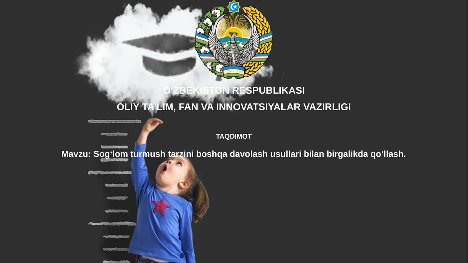 Sog‘lom turmushtarziniboshqadavolashusullaribilanbirgalikdaqo‘llash