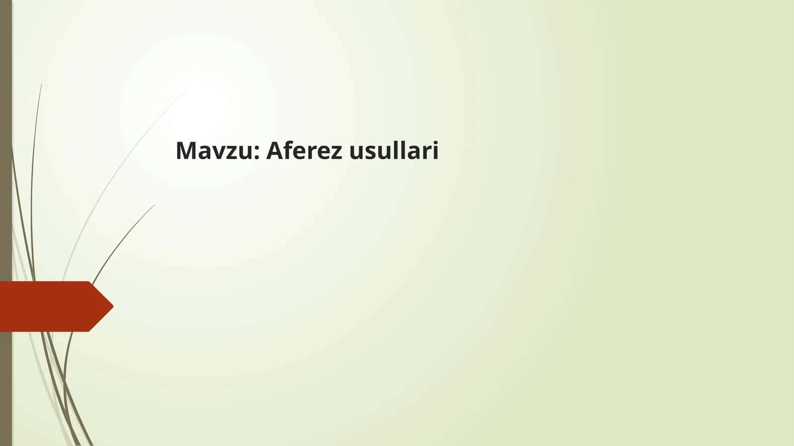 Aferez usullari