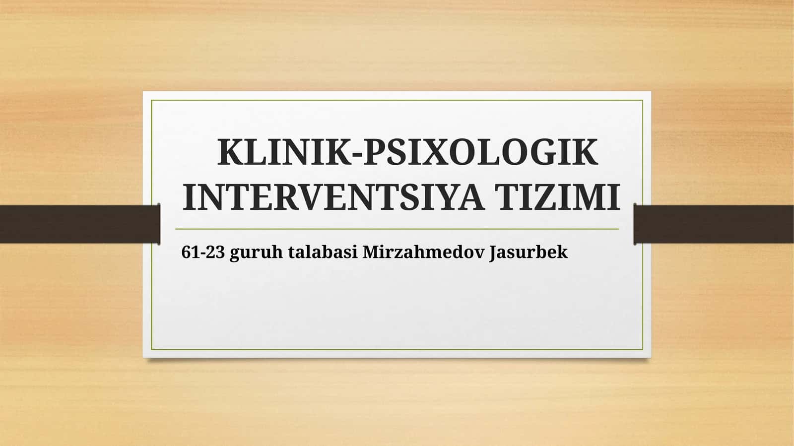 Klinik-psixologikinterventsiyatizimi