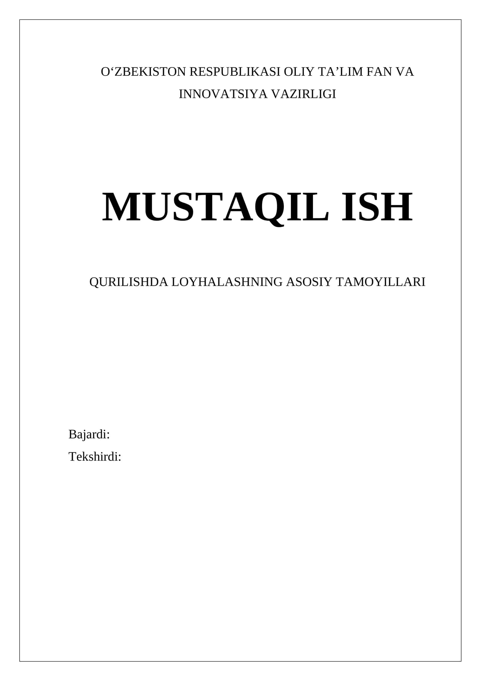 Qurilishda Loyhalashning Asosiy Tamoyillari
