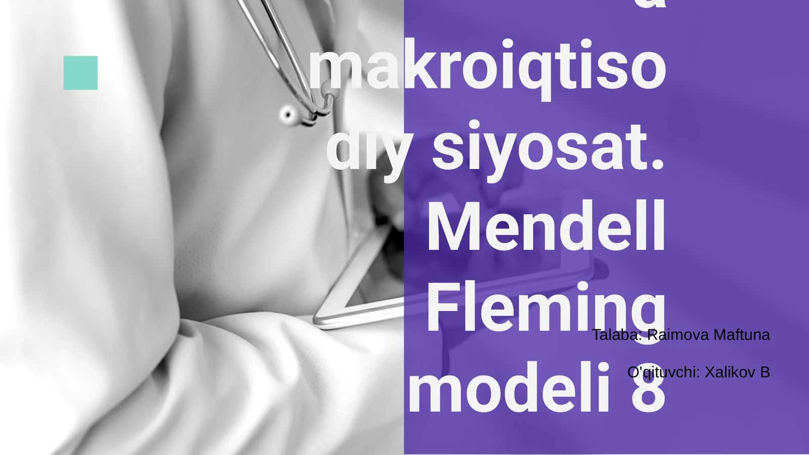 Ochiq iqtisodiyotda makroiqtisodiy siyosat