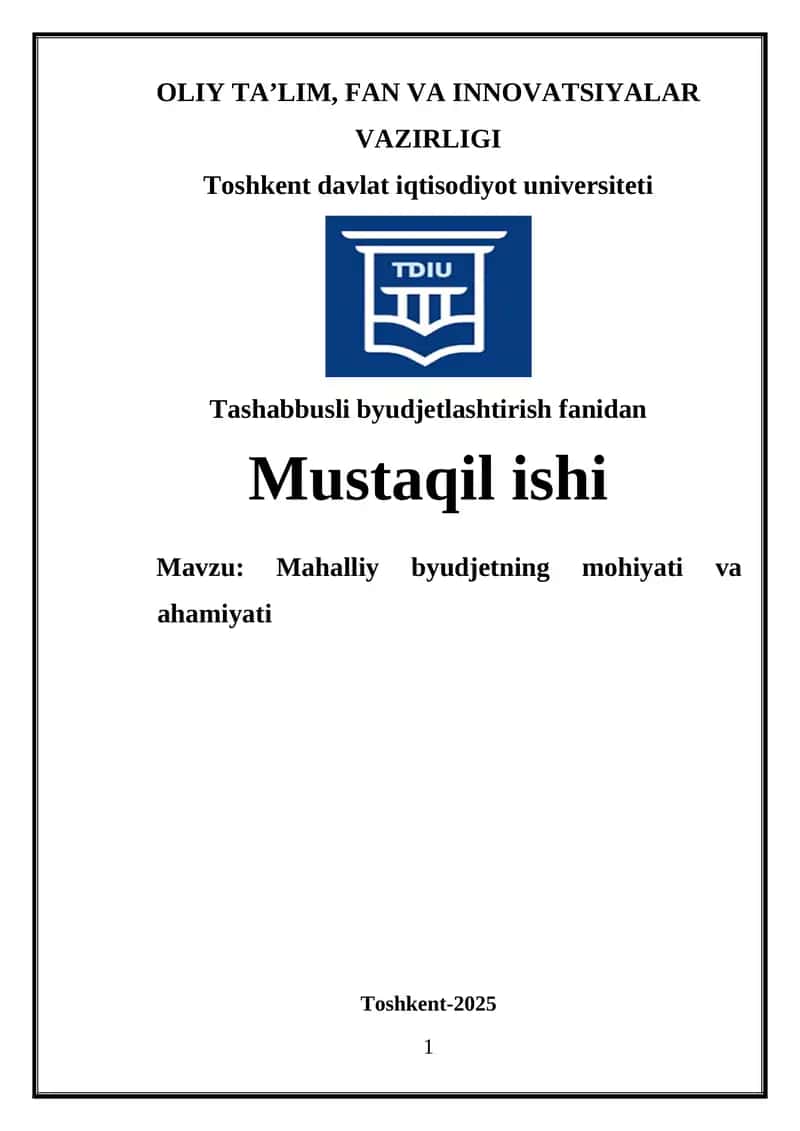 Mahalliy byudjetning mohiyati va ahamiyati