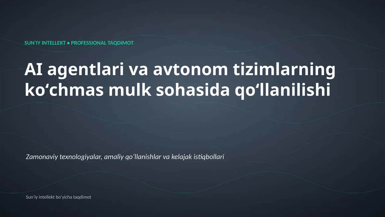 SUNʼIY INTELLEKT • PROFESSIONAL TAQDIMOT