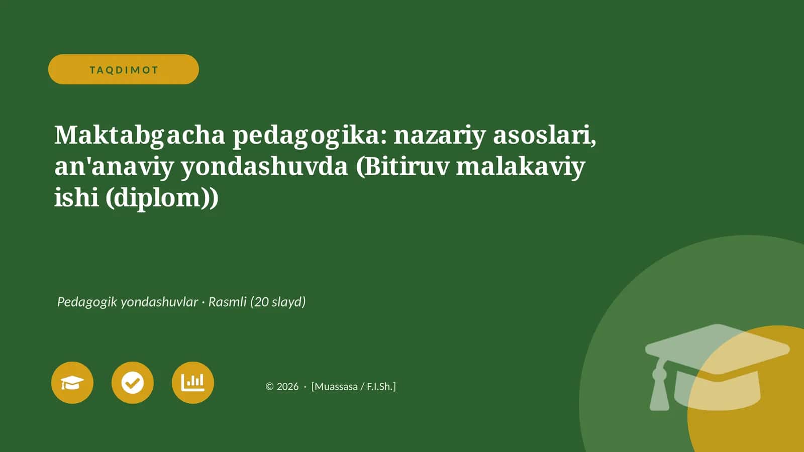 Maktabgacha pedagogika: nazariy asoslari, an'anaviy yondashuvda (Bitiruv malakaviy ishi (diplom))