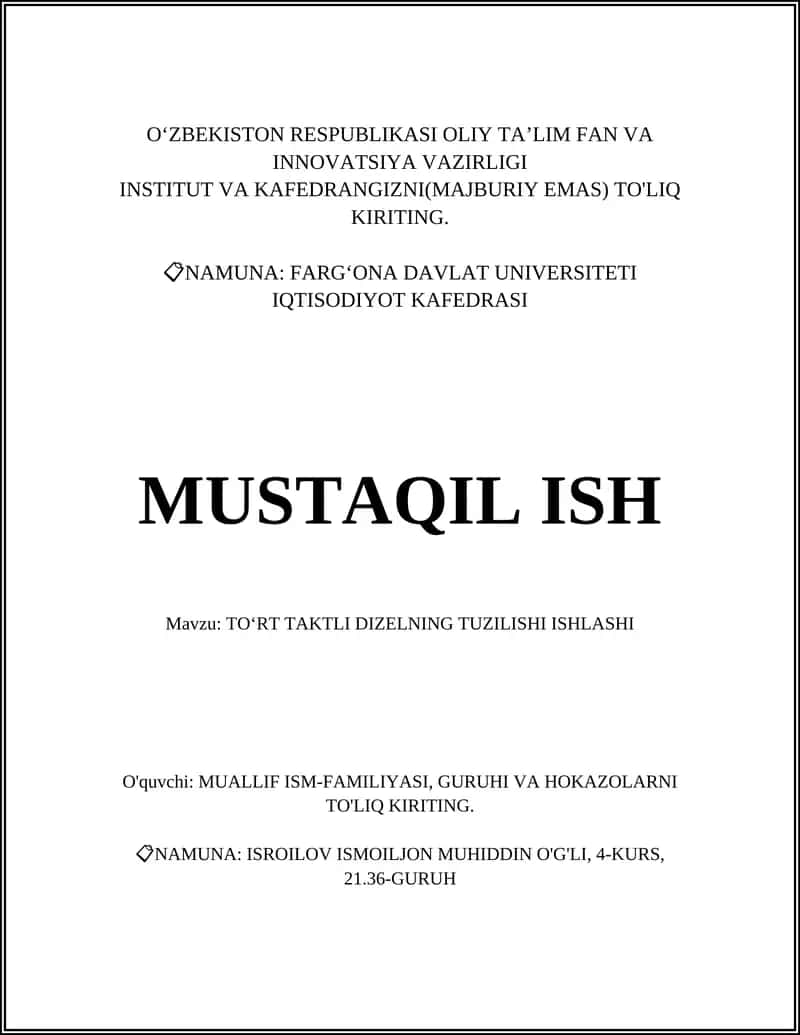 TOʻRT TAKTLI DIZELNING TUZILISHI ISHLASHI