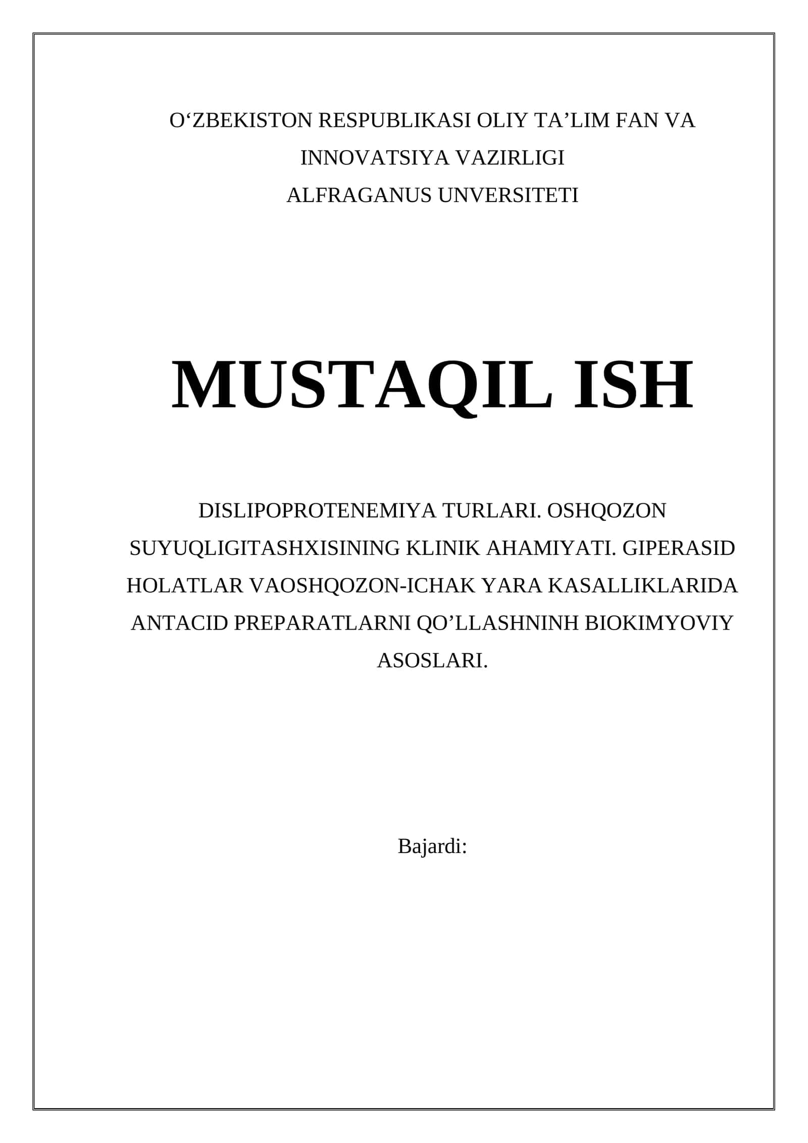 Dislipoproteinemiya Turlari. Oshqozon Suyuqligita shxisining Klinik Ahamiyati. Giperasid Holatlar Va Oshqozon-Ichak Yara Kasalliklarida Antacid Preparatlarni Qo'llashning Biokimyoviy Asoslari
