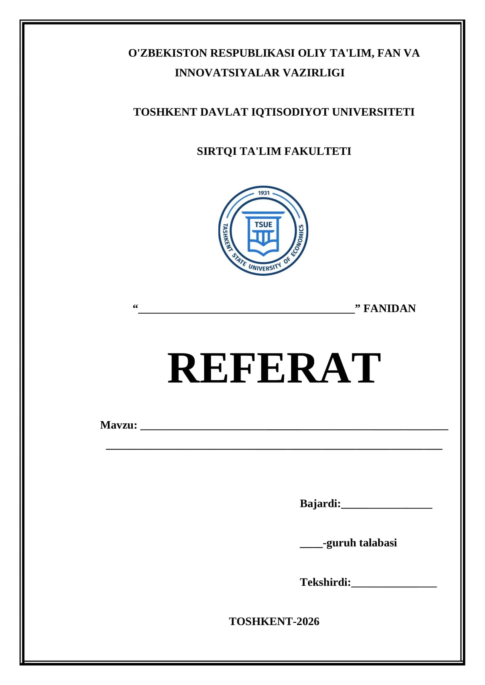 TOSHKENT DAVLAT IQTISODIYOT UNIVERSITETI talabalari uchun referat betligi
