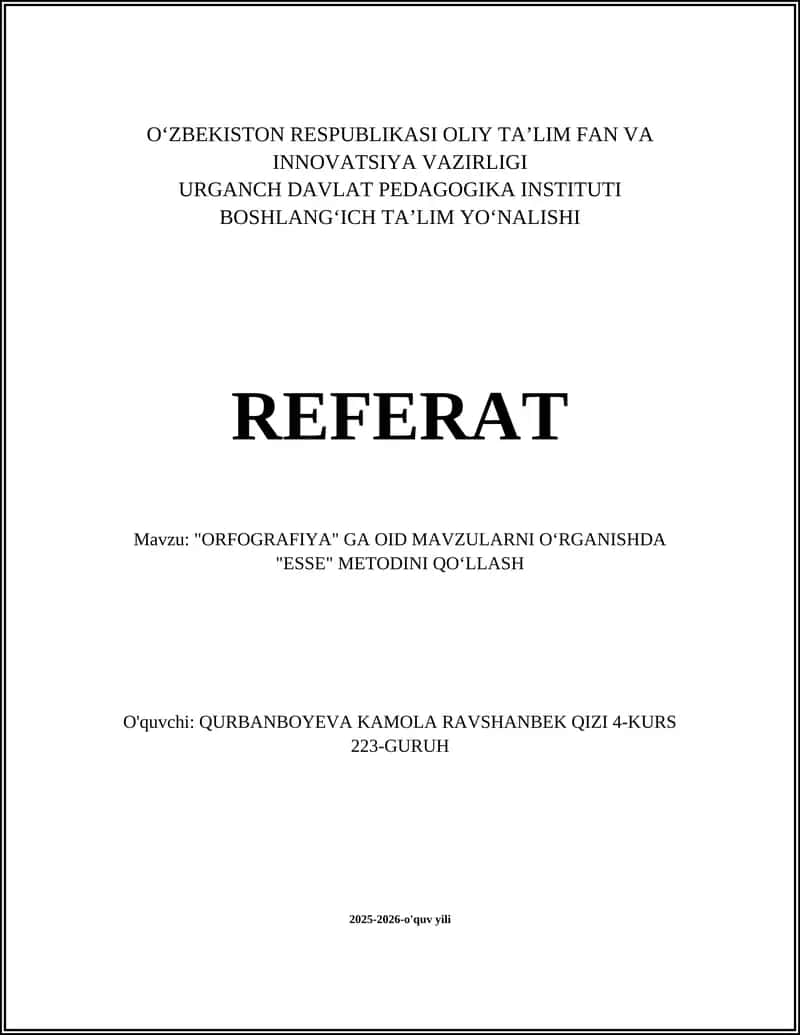 ORFOGRAFIYA, ESSE METODI