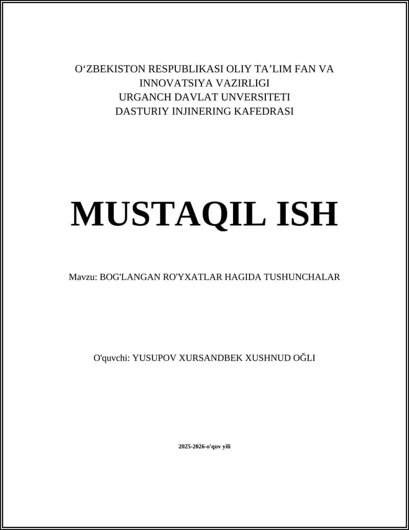 BOG'LANGAN RO'YXATLAR HAGIDA TUSHUNCHALAR