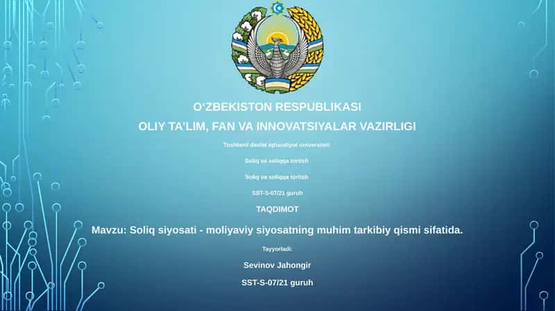 Soliq siyosati - moliyaviy siyosatning muhim tarkibiy qismi