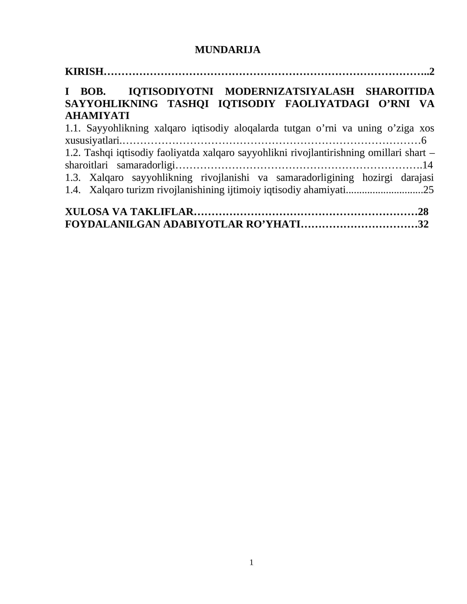 Iqtisodiyotni modernizatsiyalash sharoitida sayyohlikning tashqi iqtisodiy faoliyatdagi o’rni va ahamiyati