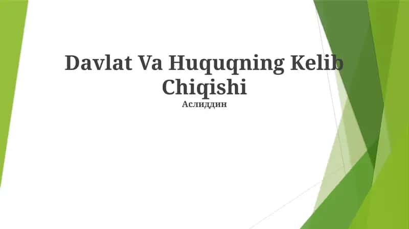Davlat Va Huquqning Kelib Chiqishi