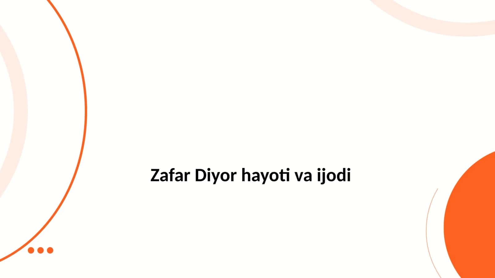 zafar diyor hayoti v ijodi