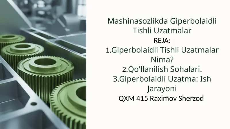 Giperbolaidli Tishli Uzatmalar