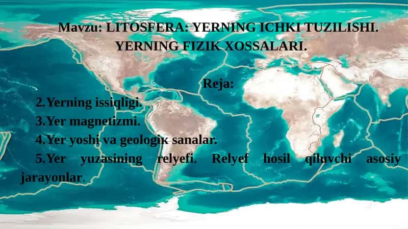Yerning ichki tuzilishi va fizik xossalari