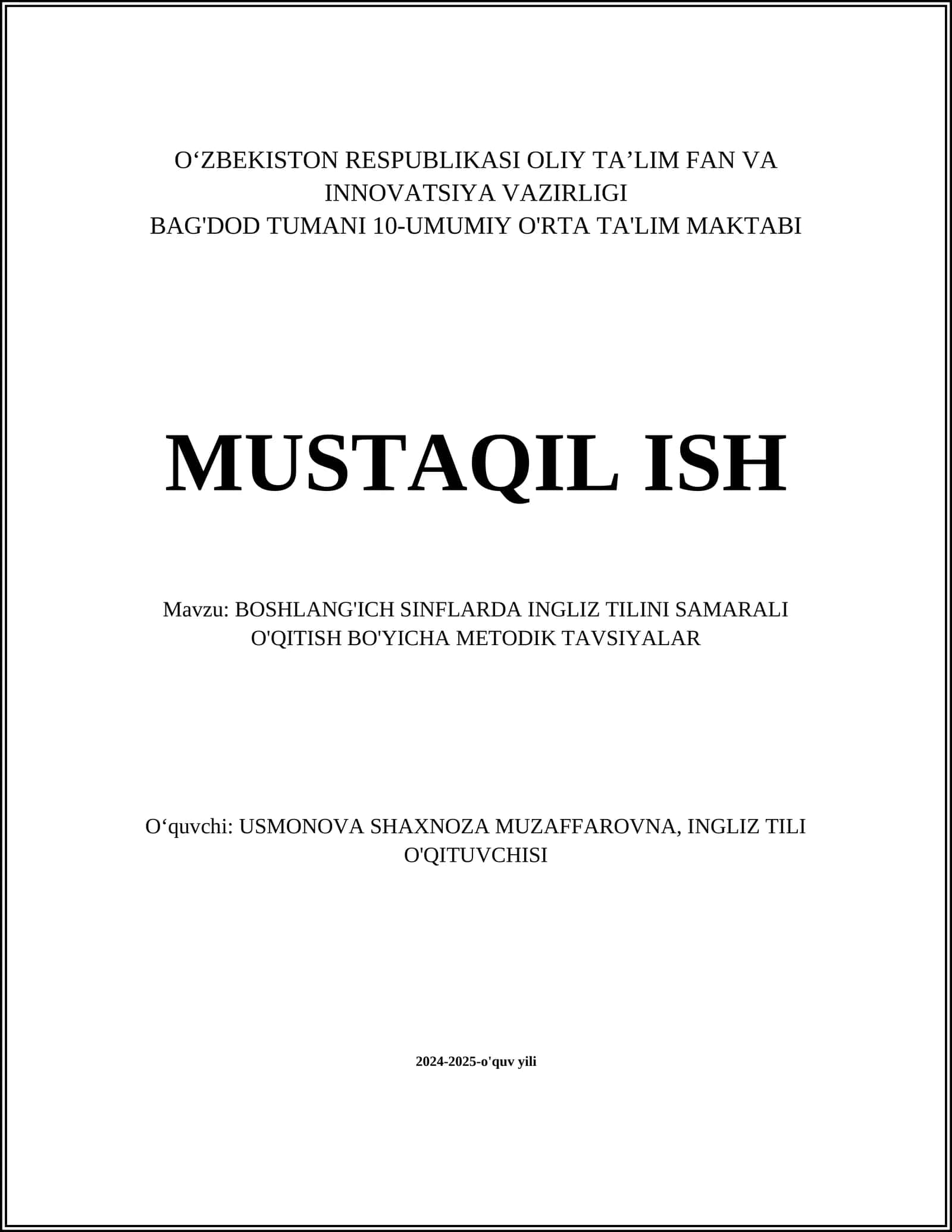 BOSHLANG'ICH SINFLARDA INGLIZ TILINI SAMARALI O'QITISH BO'YICHA METODIK TAVSIYALAR