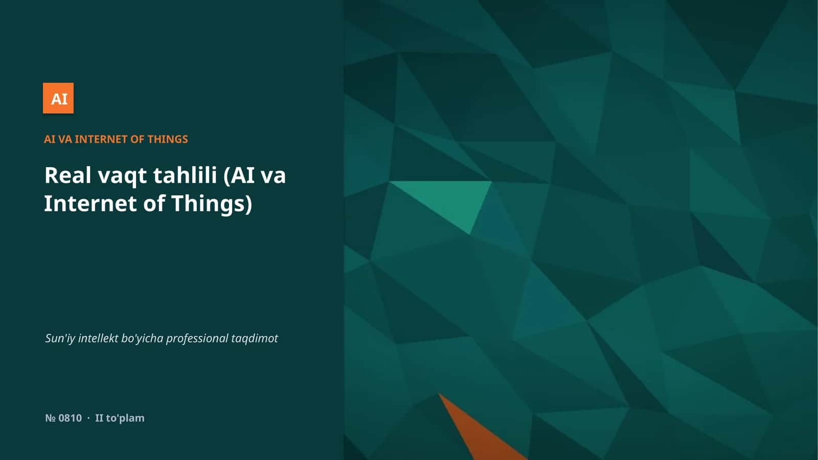 Real vaqt tahlili (AI va Internet of Things)
