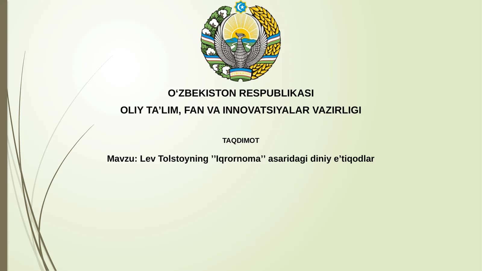 LevTolstoyningʼʼIqrornomaʼʼasaridagidiniyeʼtiqodlar