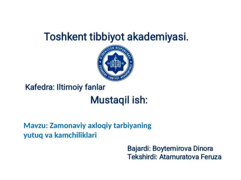 Zamonaviy Axloqiy Tarbiyaning Yutuq va Kamchiliklari