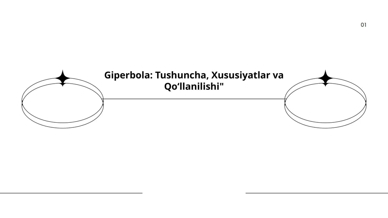 Giperbola: Tushuncha, Xususiyatlar va Qo‘llanilishi