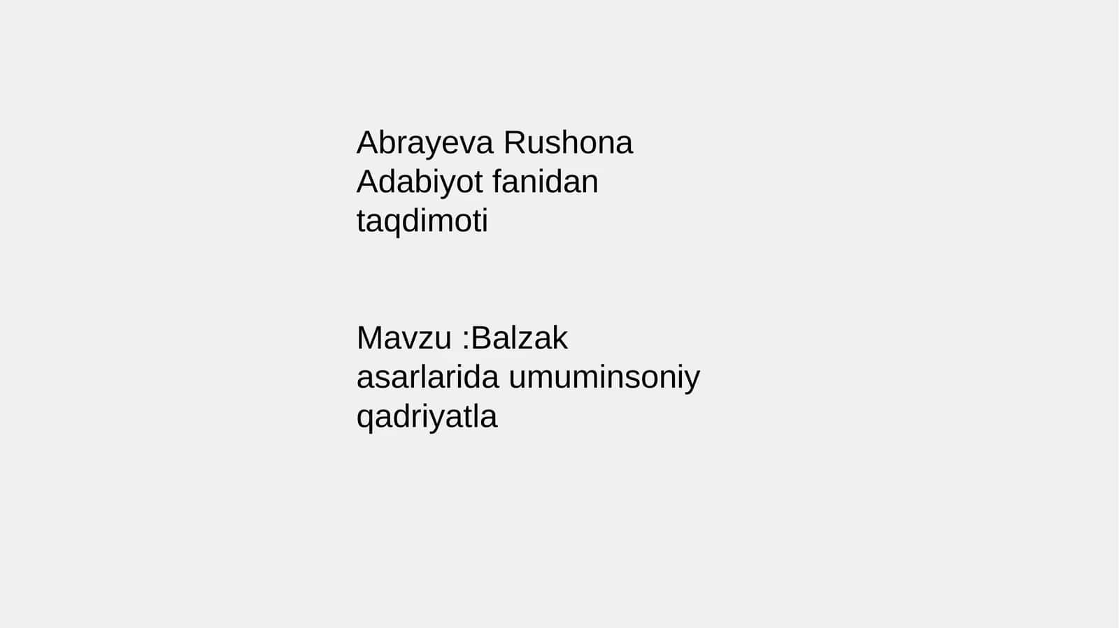 Balzak asarlarida umumin soniy qadriyatla