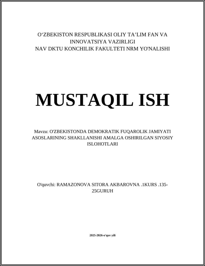 O'ZBEKISTONDA DEMOKRATIK FUQAROLIK JAMIYATI ASOSLARINING SHAKLLANISHI AMALGA OSHIRILGAN SIYOSIY ISLOHOTLARI