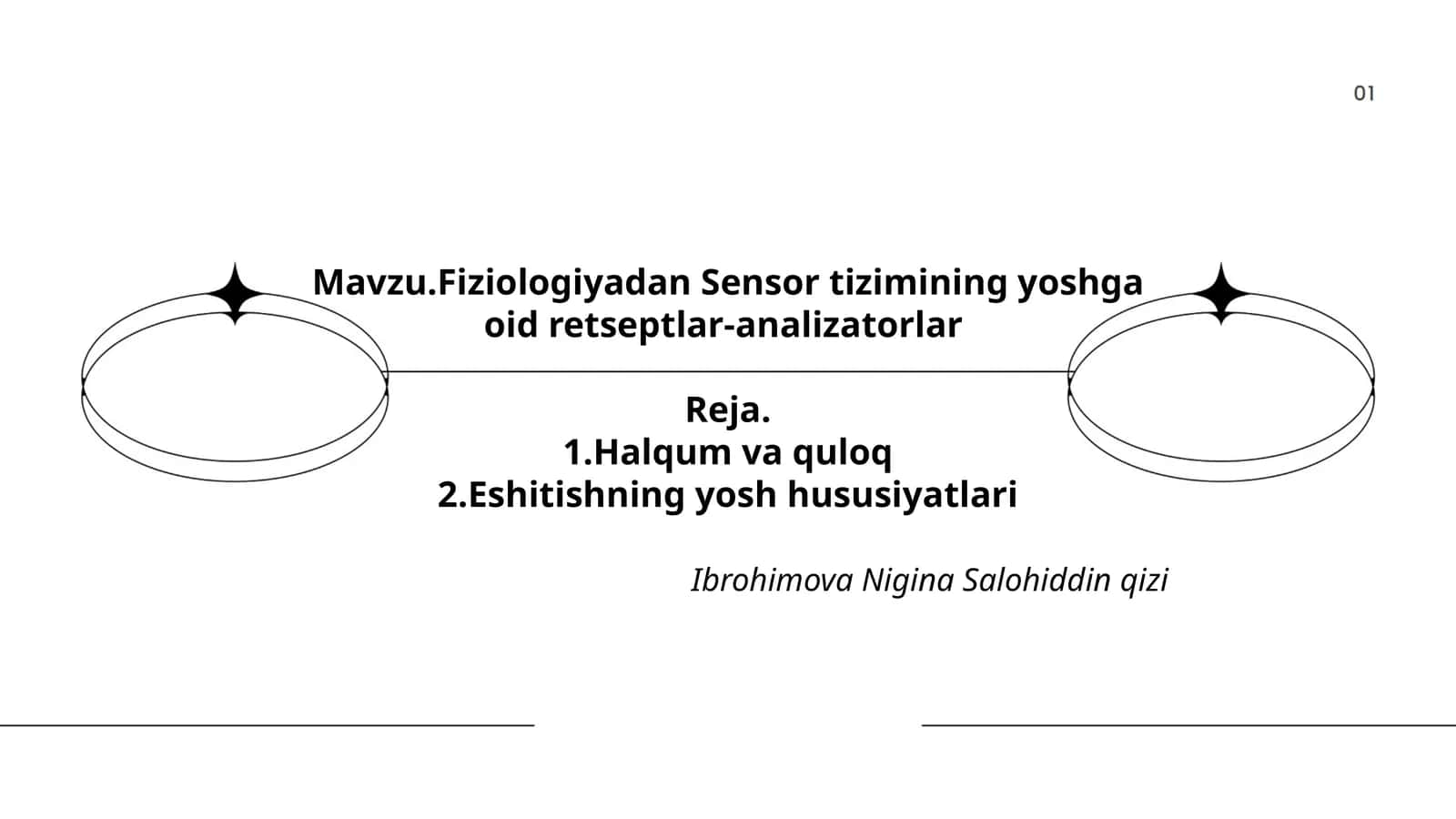 Fiziologiyadan Sensor tizimining yoshga oid retseptlar-analizatorlar